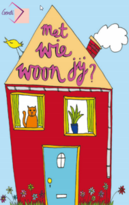 Een afbeelding van een huis met een kat in het raam met daarin het Kwartetspel 'Met wie woon jij?' spel. School en Veiligheid