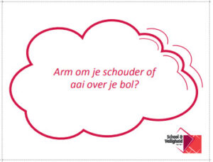 Arm om je schouder. School en Veiligheid
