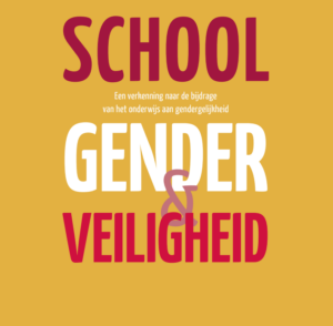 De cover van school gender & veldheid, ondersteunt scholen bij sociale veiligheid. School en Veiligheid